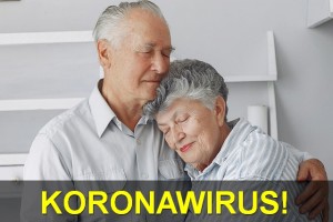 Koronawirus - jak uchronić babcię i dziadka