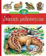 Zwierzęta prehistoryczne - Encyklopedia wiedzy przedszkolaka